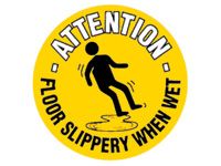 Attn floor slippery when wet - floor marker sign