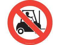 Floor marker sign: No Forklifts