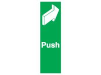 Push Safe Condition Signs