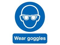 Wear Goggles Safety Signs - 400 x 300mm